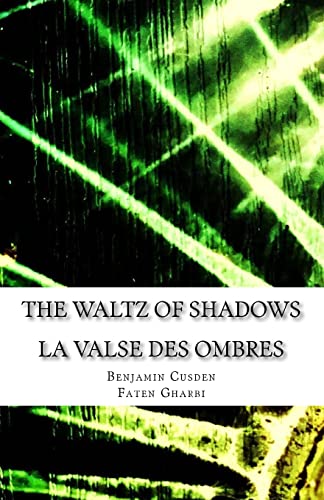 The Waltz of Shadows
