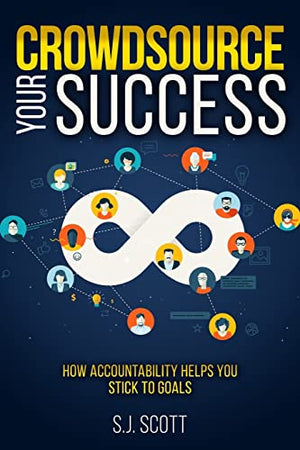 Crowdsource Your Success