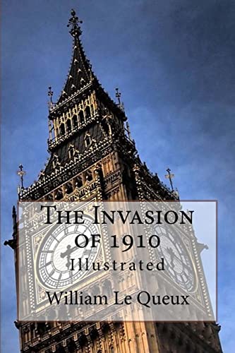 The Invasion of 1910