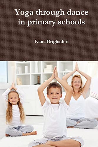 Yoga Through Dance in Primary Schools