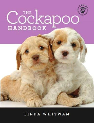 The Cockapoo Handbook The Essential Guide For New  Prospective Cockapoo Owners Canine Handbooks
