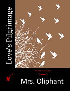 Love's Pilgrimage 