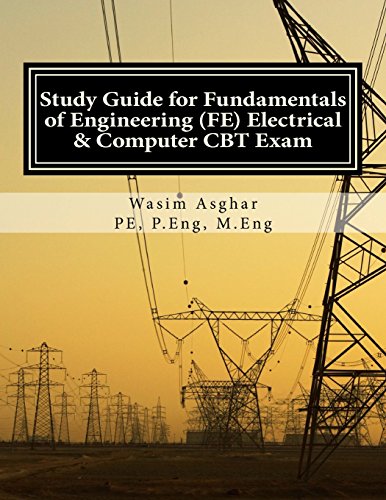 Study Guide for Fundamentals of Engineering (Fe) Electrical and Computer CBT Exam