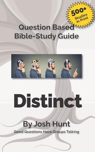 Bible Study Guide -- Distinct, Living Above the Norm