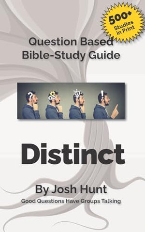 Bible Study Guide -- Distinct, Living Above the Norm