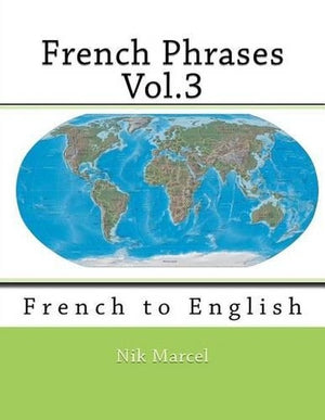 French Phrases Vol.3