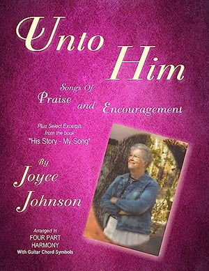 Unto Him