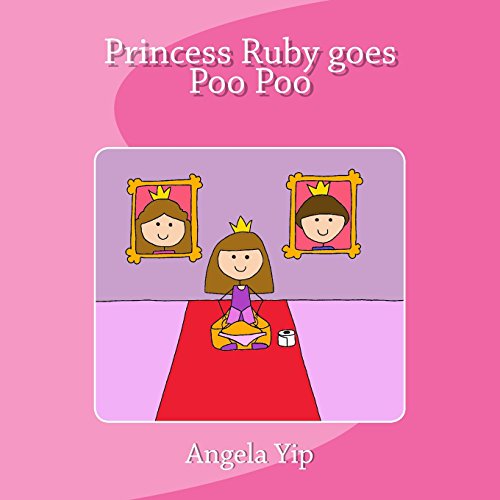 Princess Ruby Goes Poo Poo