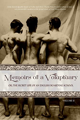 Memoirs of a Voluptuary [VOLUME II]