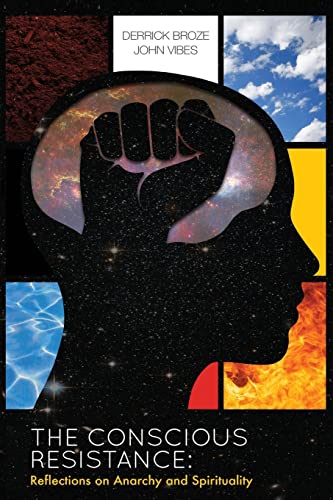 The Conscious Resistance