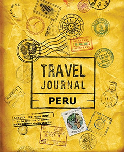 Travel Journal Peru 