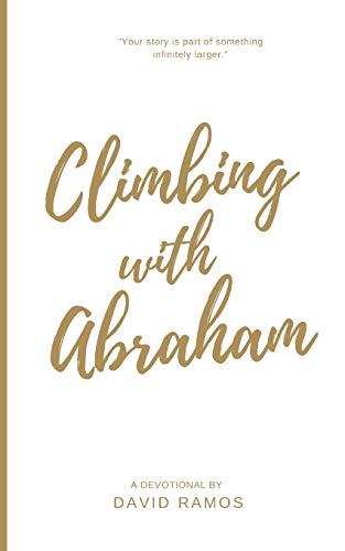Climbing with Abraham