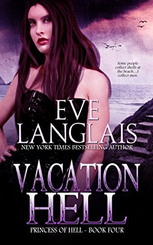 Vacation Hell: Large Print Edition (Princess of Hell)