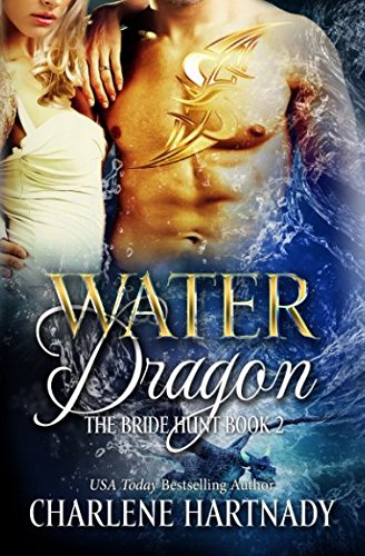 Water Dragon (The Bride Hunt)