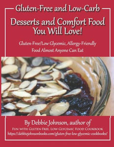 Desserts and Comfort Food You Will Love! 