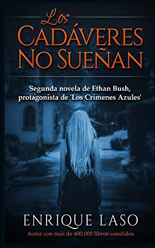 Los Cadaveres No Suenan
