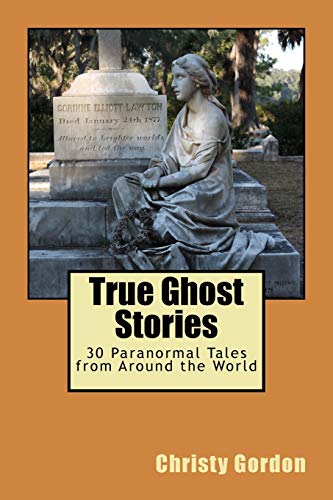 True Ghost Stories