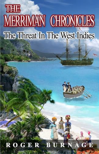 The Threat in the West Indies