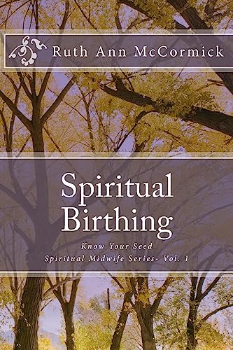 Spiritual Birthing