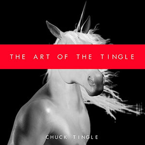 The Art of the Tingle 