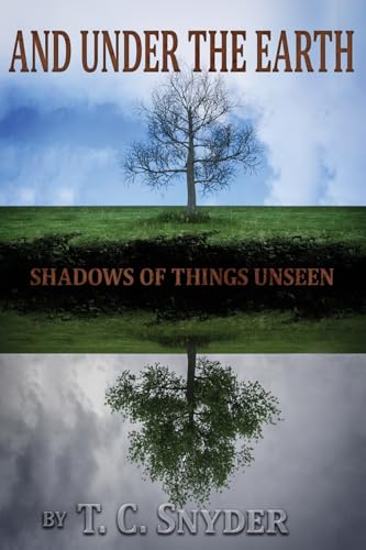 And Under The Earth