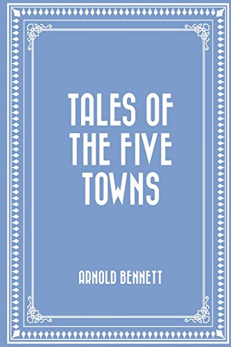 Tales of the Five Towns