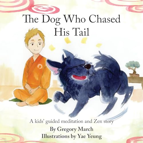 The Dog Who Chased His Tail