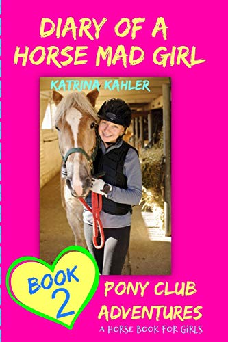 Diary Of A Horse Mad Girl