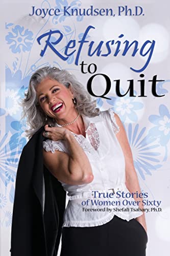 Refusing to Quit