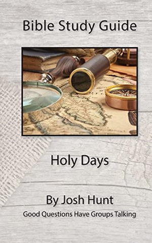 Bible Study Guide -- Holy Days
