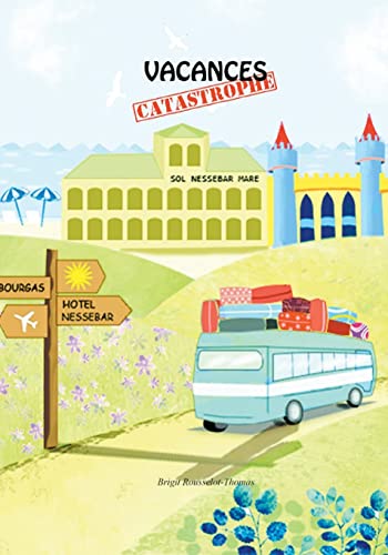 Vacances-catastrophe