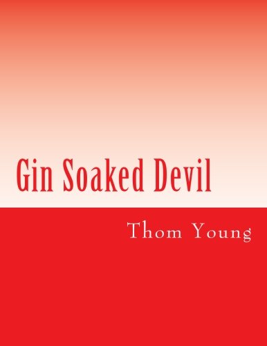 Gin Soaked Devil