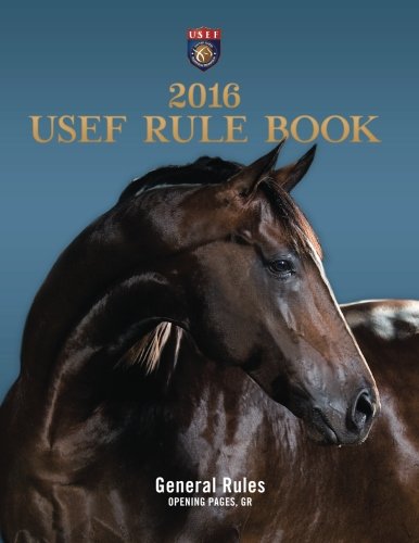 2016 USEF Rulebook - General Rules