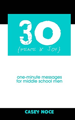 30 - Peace and Joy