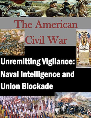 Unremitting Vigilance