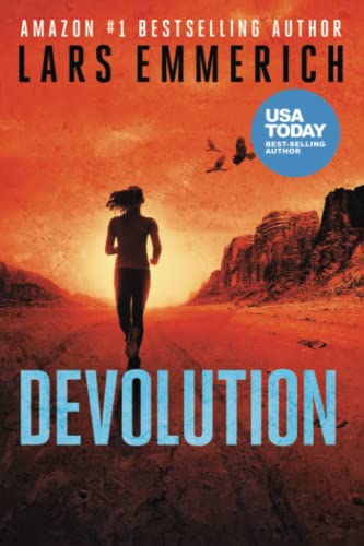Devolution: A Sam Jameson Conspiracy Thriller