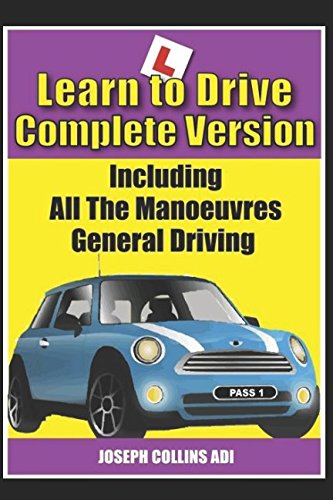 Learn to Drive (The Complete Version)