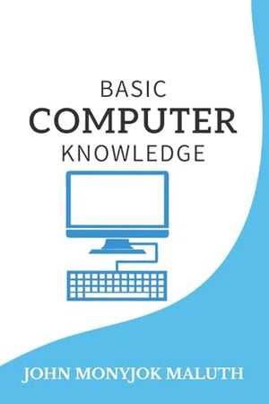 Basic Computer Knowledge