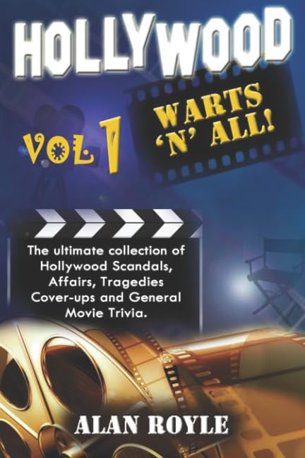 Hollywood Warts 'N' All! Vol 1