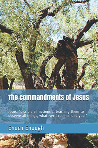 The commandments of Jesus