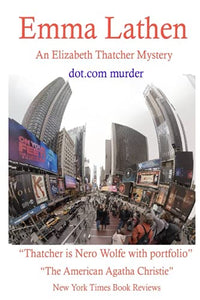Dot Com Murder: An Emma Lathen Bestseller 