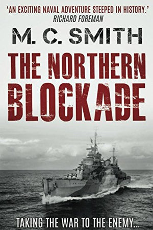 The Northern Blockade (Charles Dollimore)