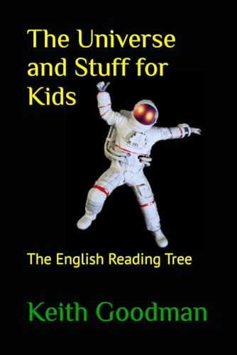 The Universe and Stuff for Kids