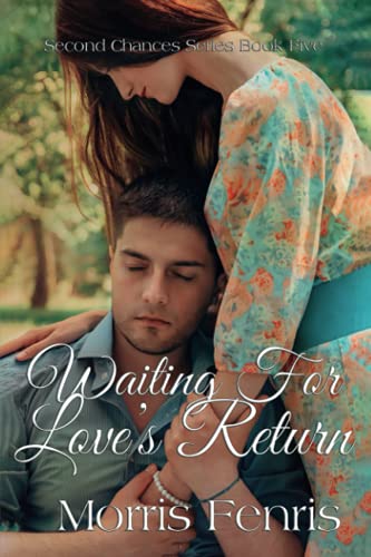 Waiting for Love's Return