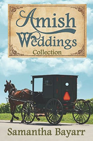 Amish Weddings Collection: Christian Collection