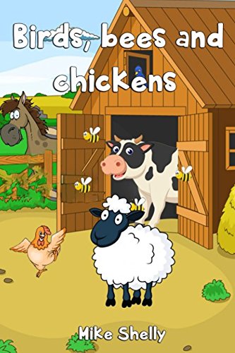 Birds, Bees and Chickens: An introduction to sex education for children