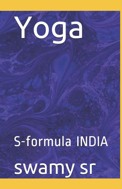 Yoga: S-formula INDIA