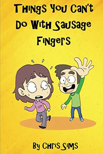 Things You Can't Do With Sausage Fingers