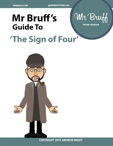 Mr Bruff's Guide to 'The Sign of Four'