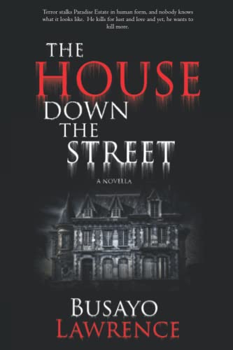 The House Down The Street